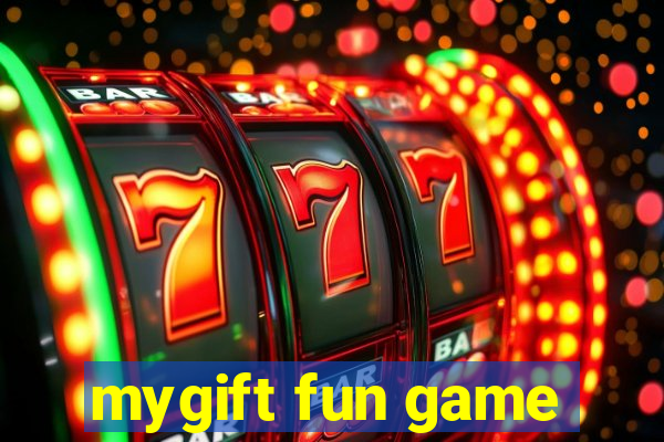 mygift fun game